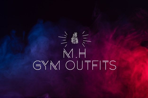 MH Gym Outfits